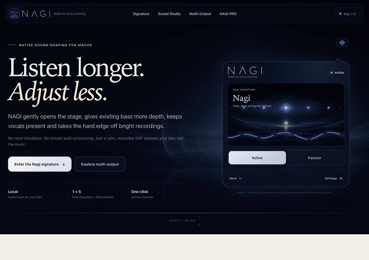 NAGI public page showing the dark macOS listening interface and the words Listen longer, Adjust less.