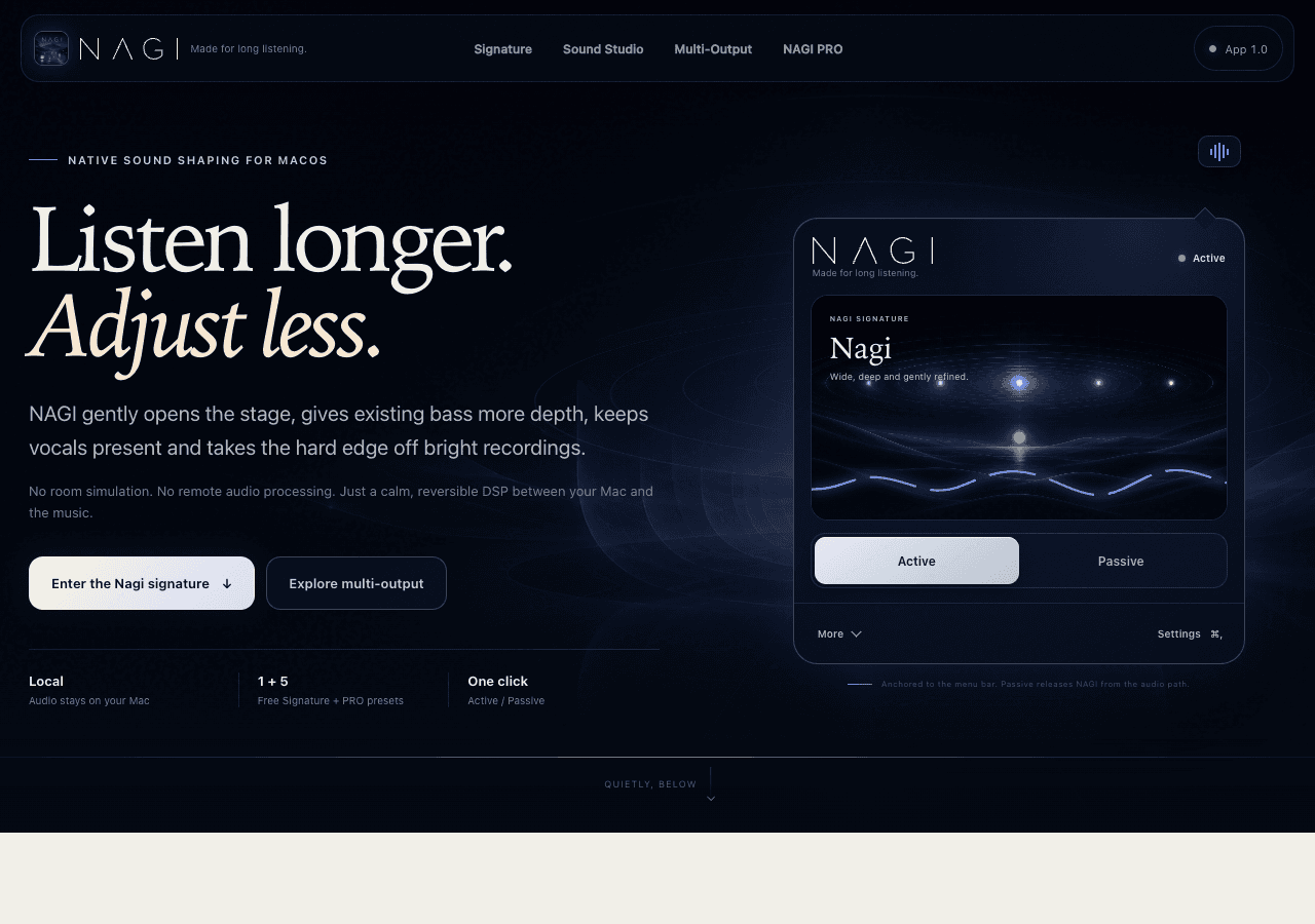 NAGI public page showing the dark macOS listening interface and the words Listen longer, Adjust less.